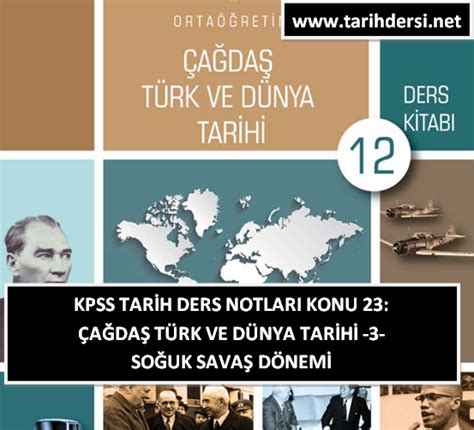 kpss çagdaş türk ve dünya tarihi ders notları